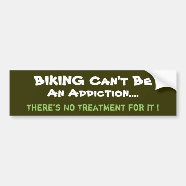 Humourous Biking Bumper Sticker (Front)