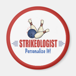 Humourous Bowling Pins Strikeologist Bowler's Magnet