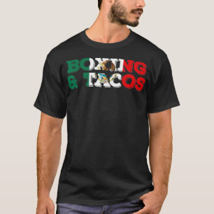 Humourous Boxing and Tacos Mexican Sportsmen T-Shirt