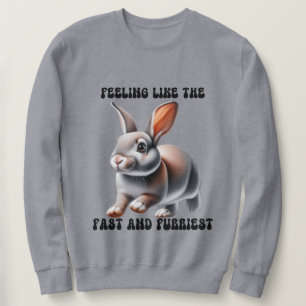 Humourous Bunny Rabbit Sweatshirt