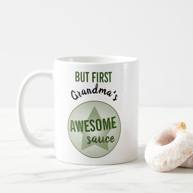 Humourous But First Awesome Sauce Custom Name Coffee Mug (With Donut)