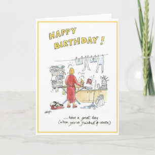 Humourous cartoon birthday card for housewife.