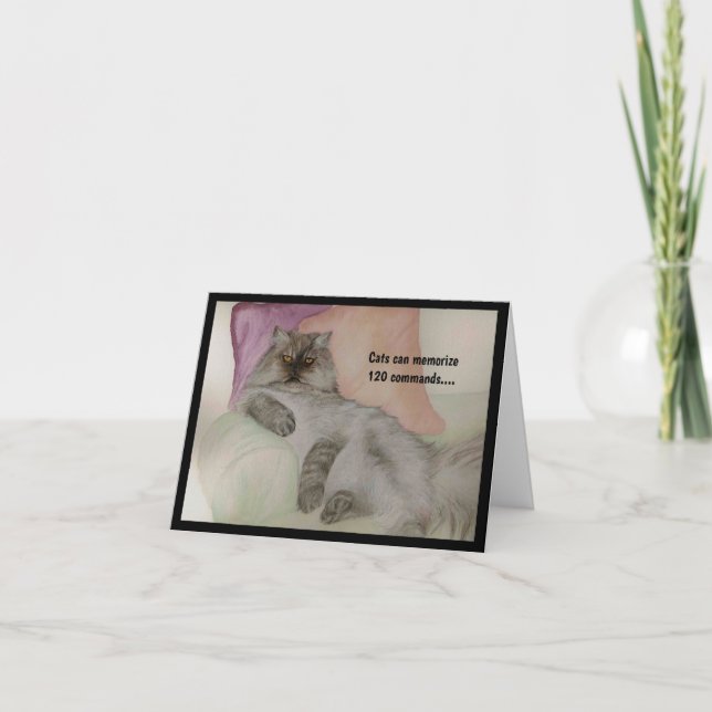 Humourous Cat being a CAT Card (Front)