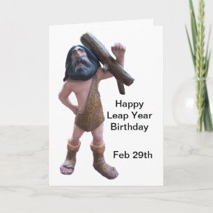 Humourous Caveman Leap Year Birthday Card