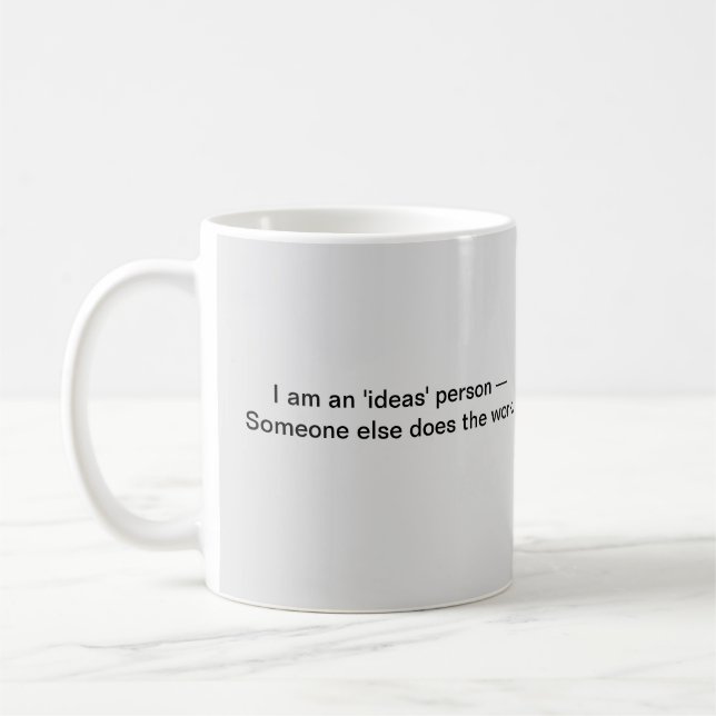 Humourous Coffee Mug for the Boss (Left)
