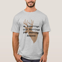 Humourous Deer Hunting T-Shirt