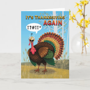 Humourous Fat Turkey Remembers Thanksgiving Card