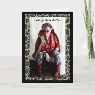 Humourous Female going from Lady to Crazy Card