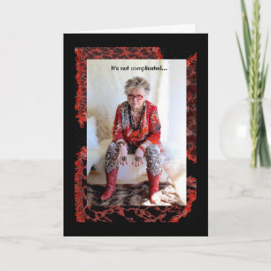 Humourous Female stating her life is an illusion Card