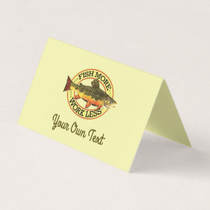 Humourous Fish More - Work Less Trout Fishing Business Card