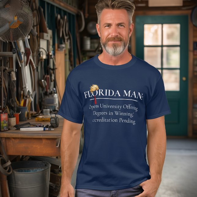Humourous Florida Man Degree in Winning Anti-Trump T-Shirt (Creator Uploaded)