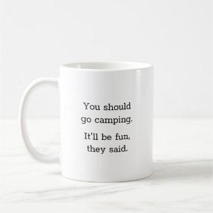 Humourous Funny Camping Coffee Mug