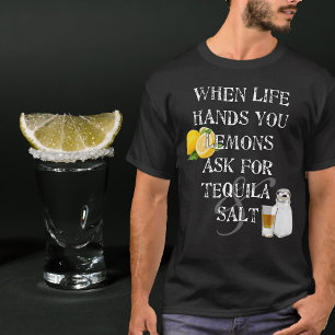 Humourous Funny Liquor Tequila Shot Glass Unisex T-Shirt