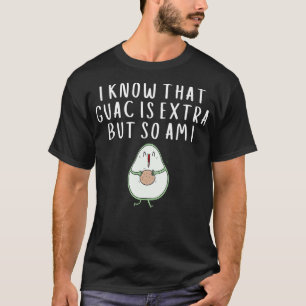 Humourous Guac Is Etra Introvert Illustration Tee