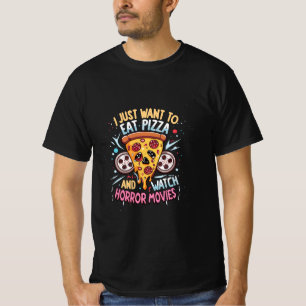 Humourous Halloween Saying Pizza and Horror Movies T-Shirt