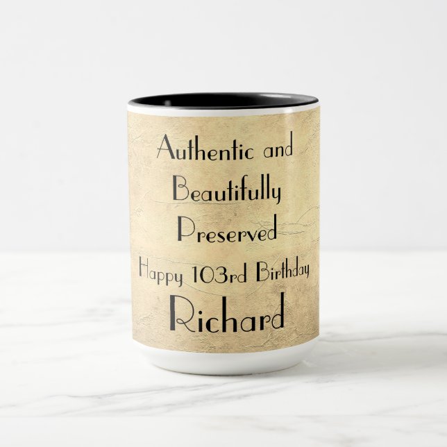 Humourous Happy 103rd Birthday Mug (Center)