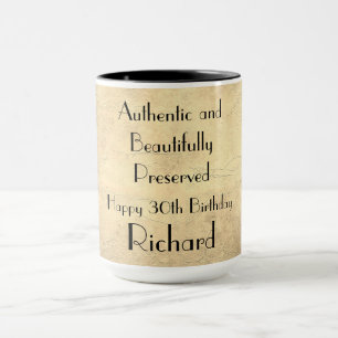 Humourous Happy 30th Birthday Mug
