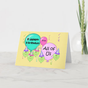 Humourous Happy Birthday From All of Us, Balloons Card