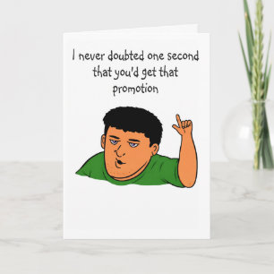 Humourous job promotion congratulations card