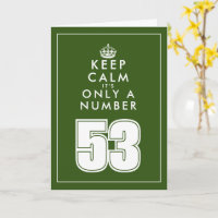 Humourous keep calm quote custom 53rd Birthday car