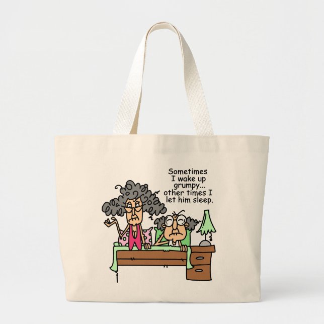 Humourous Let Grumpy Sleep Large Tote Bag (Front)