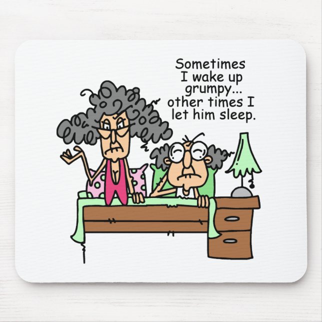 Humourous Let Grumpy Sleep Mouse Pad (Front)