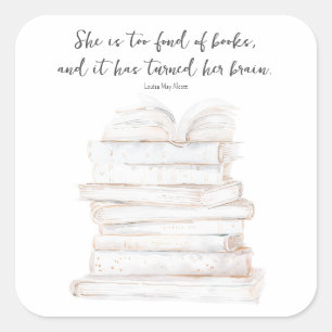 Humourous Little Women Book Lover Quote  Square Sticker