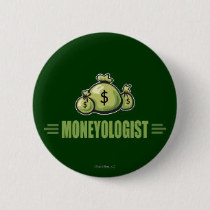 Humourous Money 6 Cm Round Badge