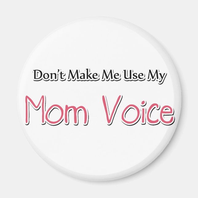 Humourous Mum Saying Magnet (Front)
