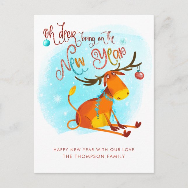 Humourous Oh Deer Bring On The New Year Cartoon Holiday Postcard (Front)