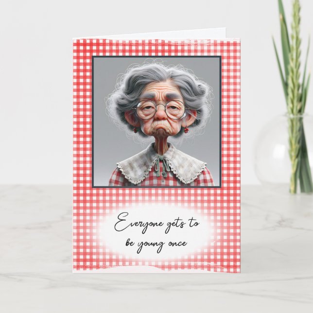 Humourous Old Lady Getting Old Birthday Card (Front)