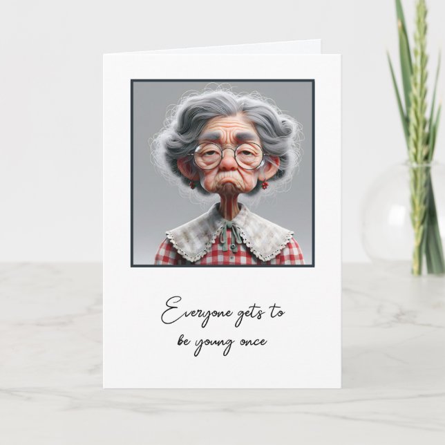 Humourous Old Lady Getting Old Birthday Card (Front)