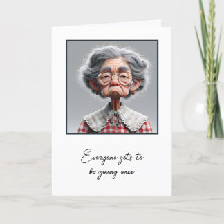Humourous Old Lady Getting Old Birthday Card