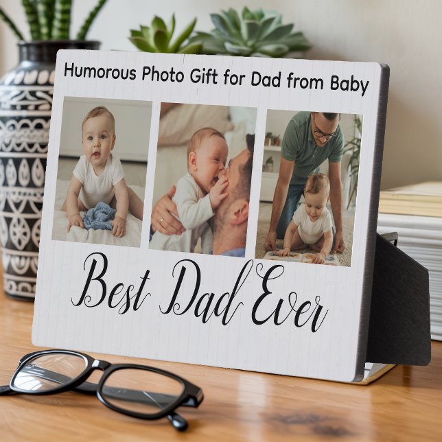 Humourous Photo Gift  /Custom Funny Best Dad Ever  Plaque (Creator Uploaded)