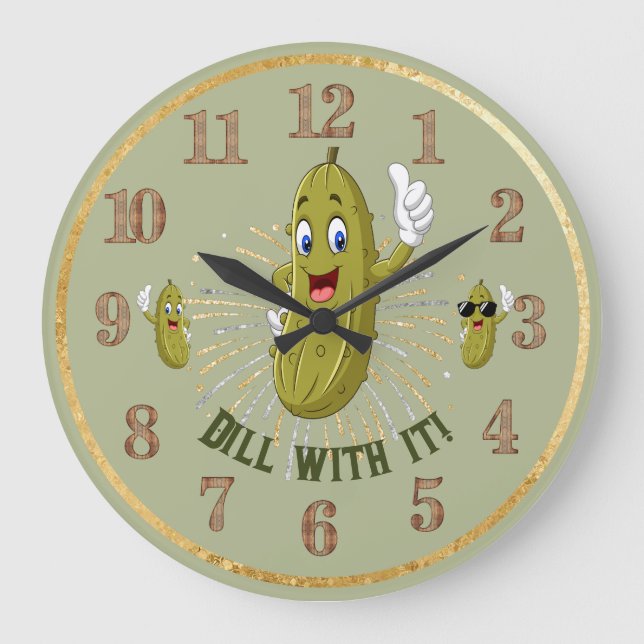 Humourous Pickle Wall Clock Dill With It (Front)