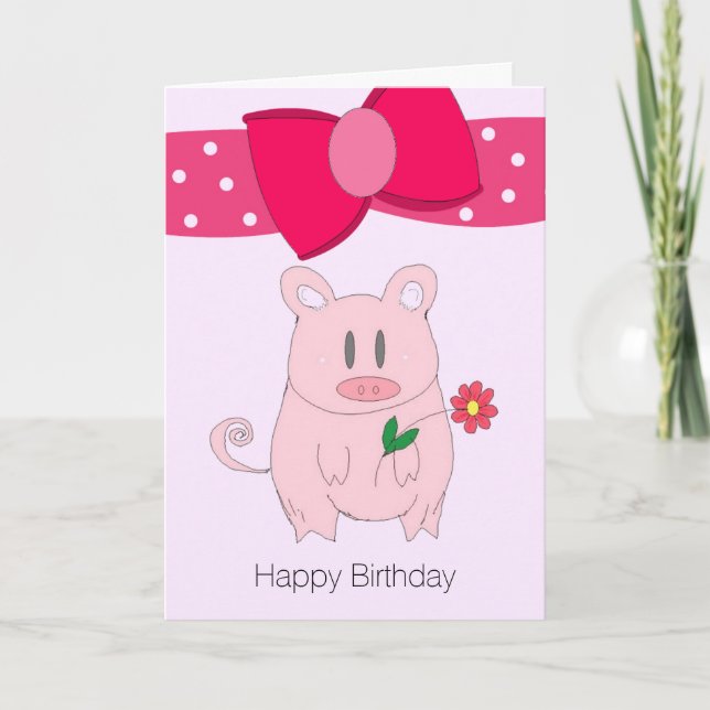 Humourous Piggy Birthday Card (Front)
