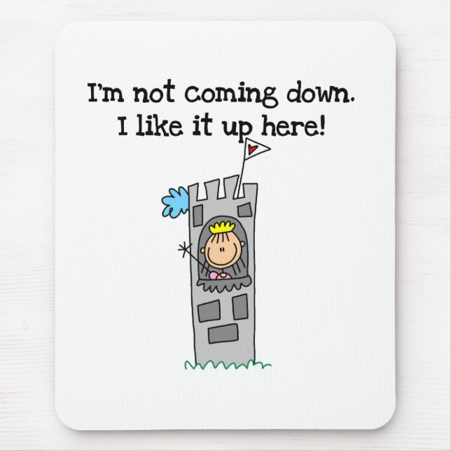 Humourous Princess in Tower Mouse Pad (Front)