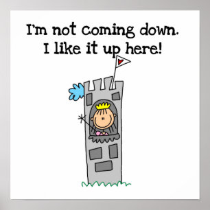 Humourous Princess in Tower Poster