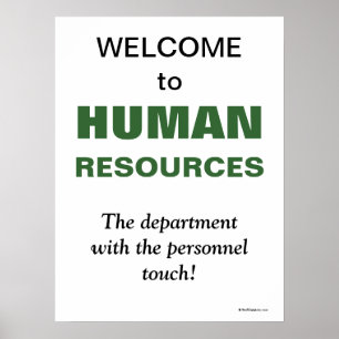 Humourous Slogan Human Resources Department Poster