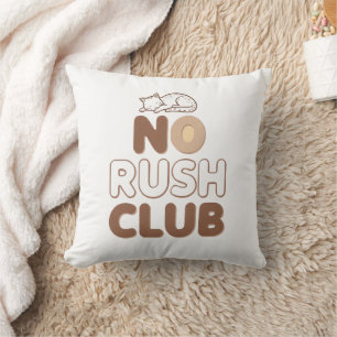 Humourous Slow Living and Lazy Day Cushion