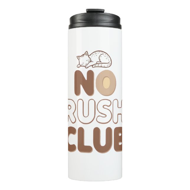 Humourous Slow Living and Lazy Day Thermal Tumbler (Front)