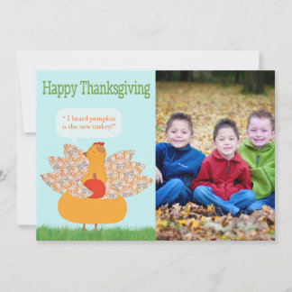 Humourous Thanksgiving photo Card- TBO Holiday Card