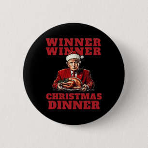 Humourous Trump Christmas - Winner Winner Christma 6 Cm Round Badge