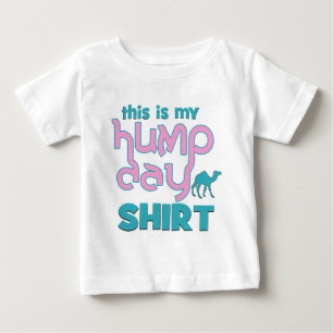 Hump Day Baby T-Shirt