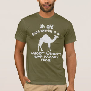 Hump Day Camel Guess What Day It Is T-shirt