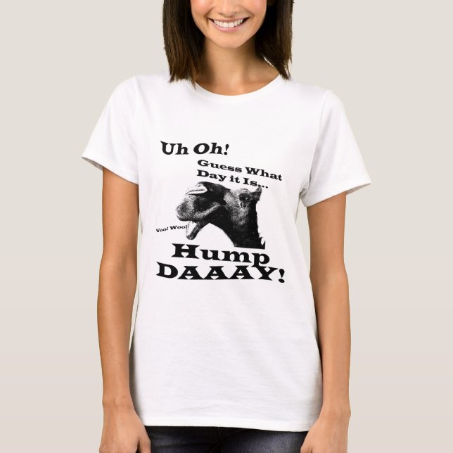 Hump Day Camel in black T-Shirt (Front)