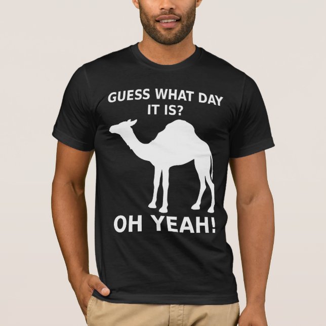 Hump Day Camel T-shirt (Front)