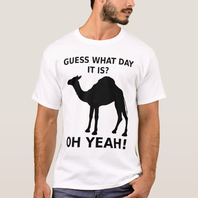 Hump Day Camel T-shirt (Front)