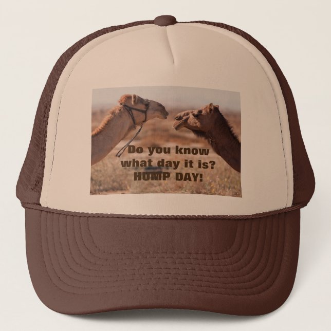 Hump Day Camels Trucker Hat (Front)