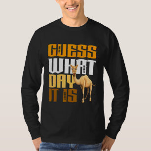 Hump Day Guess What Day It Is Camel Day T-Shirt